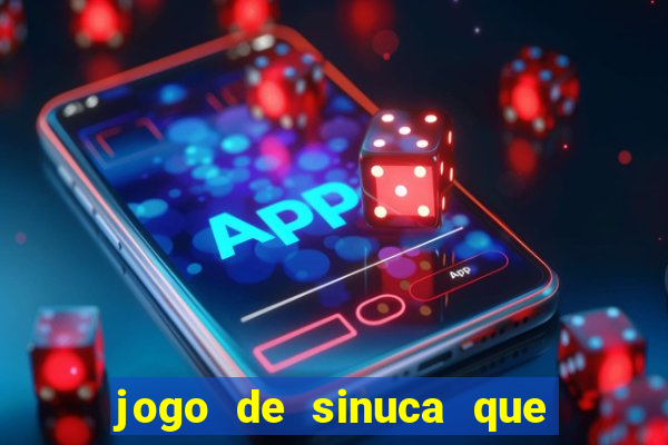 jogo de sinuca que paga dinheiro de verdade